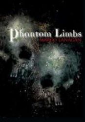 Phantom Limbs Hardcover