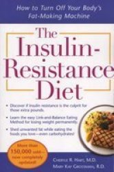 The Insulin-resistance Diet--revised And Updated Paperback 2ND Edition