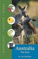Traveller& 39 S Wildlife Guide: Australia East Paperback