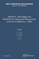 Materials Technology And Reliability For Advanced Interconnects And Low-k Dielectrics 2004