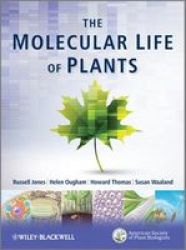 The Molecular Life Of Plants Paperback