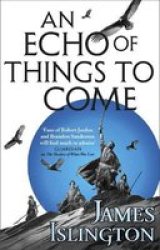 An Echo Of Things To Come - Book Two Of The Licanius Trilogy Paperback