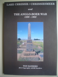Lake Chrissie Chrissiesmeer And The Anglo-boer War 1899-1902 - Sanders