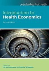 Introduction To Health Economics Understanding Public Health 2ND Edition