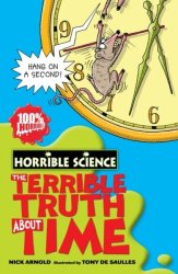 Terrible Truth About Time - Nick Arnold Paperback