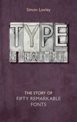 Type Is Beautiful