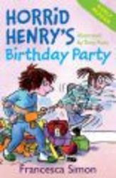 Horrid Henry's Birthday Party - Horrid Henry Early Reader, No. 2