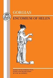 Encomium Of Helen Bcp Greek Texts English And Greek Edition