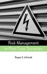 Risk Management In Post-trust Societies Hardcover
