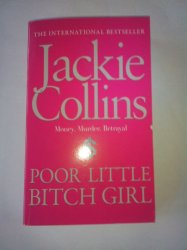 Poor Little Bitch Girl Jackie Collins Book