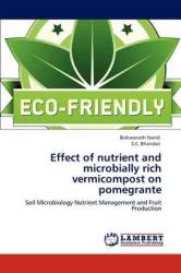 Effect Of Nutrient And Microbially Rich Vermicompost On Pomegrante