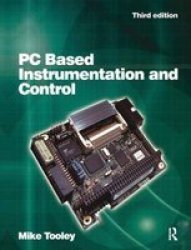PC Based Instrumentation And Control Hardcover 3RD New Edition