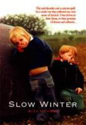 Slow Winter