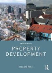 Property Development Paperback 7TH New Edition