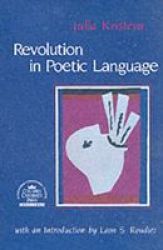Revolution In Poetic Language Paperback