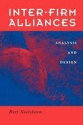 Inter-firm Alliances - International Analysis and Design