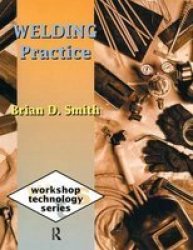 Welding Practice Hardcover