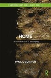 Home: The Foundations Of Belonging Hardcover
