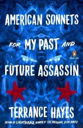 American Sonnets For My Past And Future Assassin - Terrance Hayes Paperback