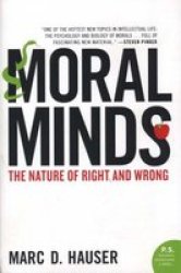 Moral Minds: The Nature of Right and Wrong P.S.