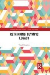 Rethinking Olympic Legacy Paperback