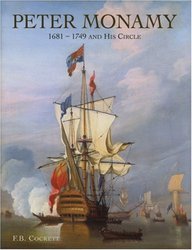 Peter Monamy: 1681 - 1749 and His Circle