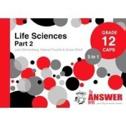 The Answer Series Grade 12 Life Sciences Part2 3in1 Caps Study Guide