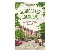 Gloucester Crescent - Me My Dad And Other Grown-ups Paperback Main