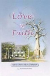 Love By Faith Paperback