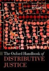 The Oxford Handbook Of Distributive Justice Hardcover