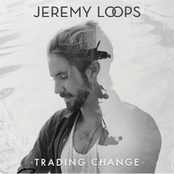Trading Change Jeremy Loops