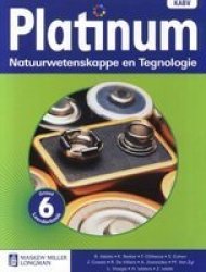 Platinum Natuurwetenskappe En Tegnologie Graad 6 Leerderboek nkabv