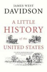 A Little History Of The United States Paperback