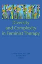 Diversity and Complexity in Feminist Therapy