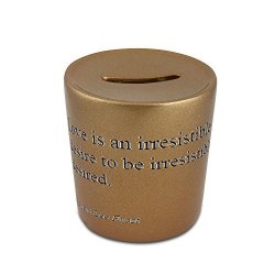 Robert Lee Frost Love Is An Irresistible Desire To Be Irresistibly Desired. Golden Money Bank