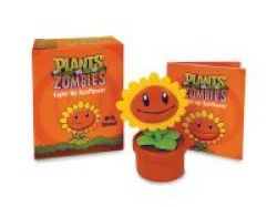 Plants Vs. Zombies: Light-up Sunflower - With Sound Paperback