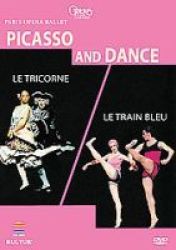 Picasso And Dance - Le Train Bleu le Tricorne DVD