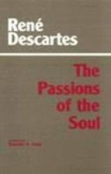 Passions Of The Soul Paperback New Ed