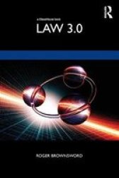 Law 3.0 - Rules Regulation And Technology Paperback