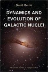 Dynamics And Evolution Of Galactic Nuclei paperback