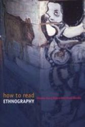 How To Read Ethnography paperback New Ed