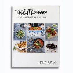 A Guide For Wildflowers Cookbook