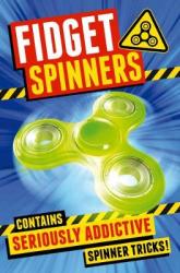 Fidget Spinners: Brilliant Tricks Tips And Hacks