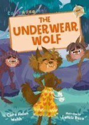 The Underwear Wolf Gold Early Reader Paperback