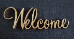 The Velvet Attic - Wood Blank Laser Cutout - Welcome