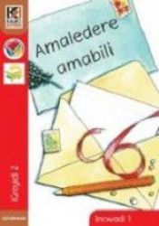 Kagiso Reader: Amaledere Amabili: Grade 2: Book 1
