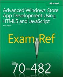 Exam Ref 70-482 Advanced Windows Store App Development Using Html5 And Javascript
