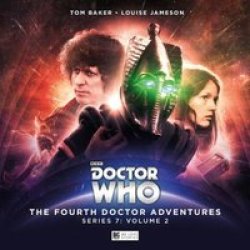 The Fourth Doctor Adventures Series 7B Doctor Who - The Fourth Doctor Adventures