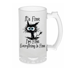 It's Fine - Frosted Beer Mug