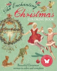 The Enchanting Christmas Coloring Book Paperback